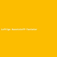 Luftige Kunststoff-Tastatur