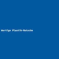 High-quality Plastic Slide