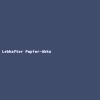 Lebhafter Papier-Akku