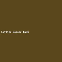 Luftige Wasser-Bank